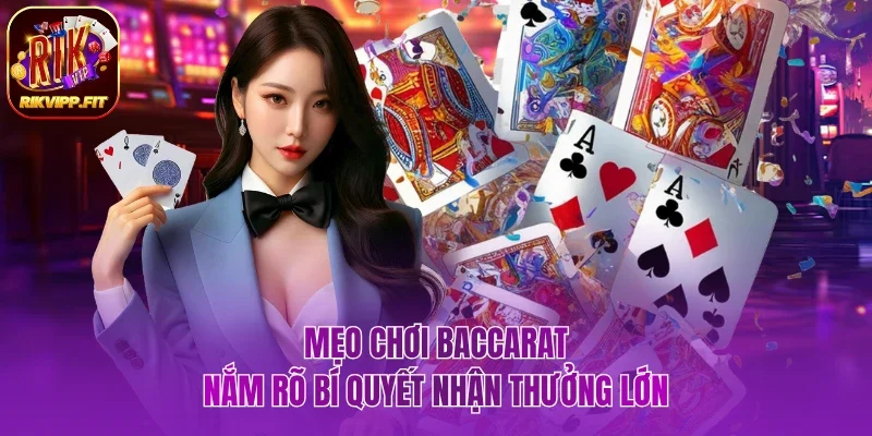 Mẹo chơi Baccarat